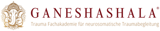 GANESHASHALA® – Trauma Fachakademie für neurosomatische Traumabegleitung von Gabriella Rist